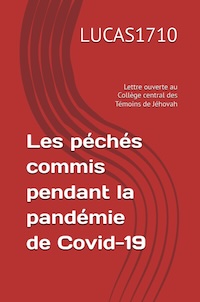 Les péchés commis pendant la pandémie de Covid-19