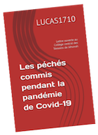 Les péchés commis pendant la pandémie de Covid-19